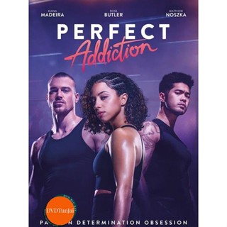 หนังแผ่น DVD Perfect Addiction (2023) ยิ่งรัก ยิ่งแค้น (เสียง อังกฤษ | ซับ ไทย/อังกฤษ) หนังใหม่ ดีวีดี