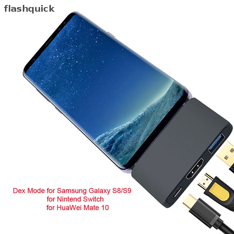 Flashquick ฮับ USB3.1 Type C เป็น HDMI รองรับโหมด Dex สําหรับ Samsung S8 S9 Nintend Switch PD
 ดี