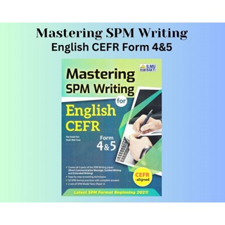 Ilmu BAKTI - การเขียน SPM สําหรับ ENGLISH CEFR Form 4 &amp; 5