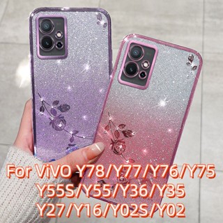 เคสโทรศัพท์มือถือ TPU นิ่ม บางพิเศษ ลายดอกไม้ แต่งกลิตเตอร์ ไล่โทนสี สําหรับ VIVO Y78 Y36 Y27 Y35 Y16 Y02