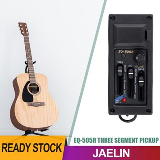 Eq-505r ชุดปิ๊กอัพ อีควอไลเซอร์ 3 แบนด์ สําหรับกีตาร์อะคูสติก [Jaelin.th]