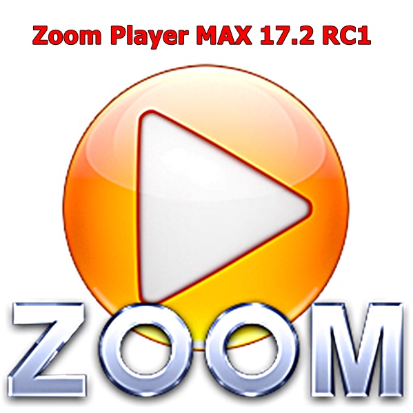 โปรแกรม Zoom Player MAX 17.2 RC1 โปรแกรมดูหนัง เล่นแผ่น Blu-ray / CD / DVD