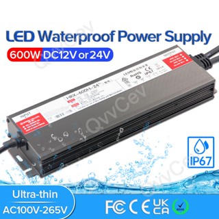 หม้อแปลงไฟ LED 600W DC12V 24V IP67 กันน้ํา สําหรับพาวเวอร์ซัพพลาย AC175-265V 600W