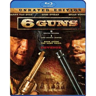 หนัง Bluray ออก ใหม่ 6 Guns (2010) 6 ปืนแค้นเพลิงสังหาร (เสียง Eng/ไทย | ซับ Eng/ ไทย) Blu-ray บลูเรย์ หนังใหม่