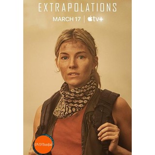 หนังแผ่น DVD Extrapolations (2023) 8 ตอน (เสียง อังกฤษ | ซับ ไทย/อังกฤษ) หนังใหม่ ดีวีดี