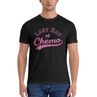 เสื้อยืด ผ้าฝ้าย พิมพ์ลาย Last Day Of Chemo Breast Cancer Fighter Survivor แฟชั่นสไตล์วินเทจ