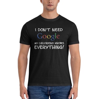 เสื้อยืด ผ้าฝ้าย พิมพ์ลาย I DonT Need Google My Girlfriend Knows แฟชั่นวินเทจ สําหรับผู้หญิง