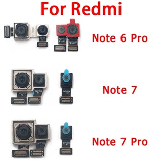 สําหรับ Xiaomi Redmi Note 6 7 Pro ของแท้ กล้องหน้า หลัง เซลฟี่ ด้านหลัง โมดูลกล้อง ขนาดเล็ก อะไหล่ยืดหยุ่น