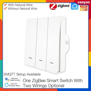 สวิตช์ไฟอัจฉริยะ Tuya Zigbee พร้อม/ไม่มีสายกลาง ไม่จำเป็นต้องใช้ตัวเก็บประจุ ฟังก์ชันจับเวลา รองรับการควบคุมด้วยเสียง ทำงานร่วมกับ Google Assistant canyon