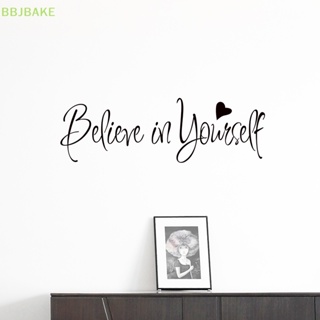 [FSBA] สติกเกอร์ติดผนัง ลาย Believe In Yourself Inspiring สําหรับตกแต่งบ้าน ห้องนั่งเล่น KCB