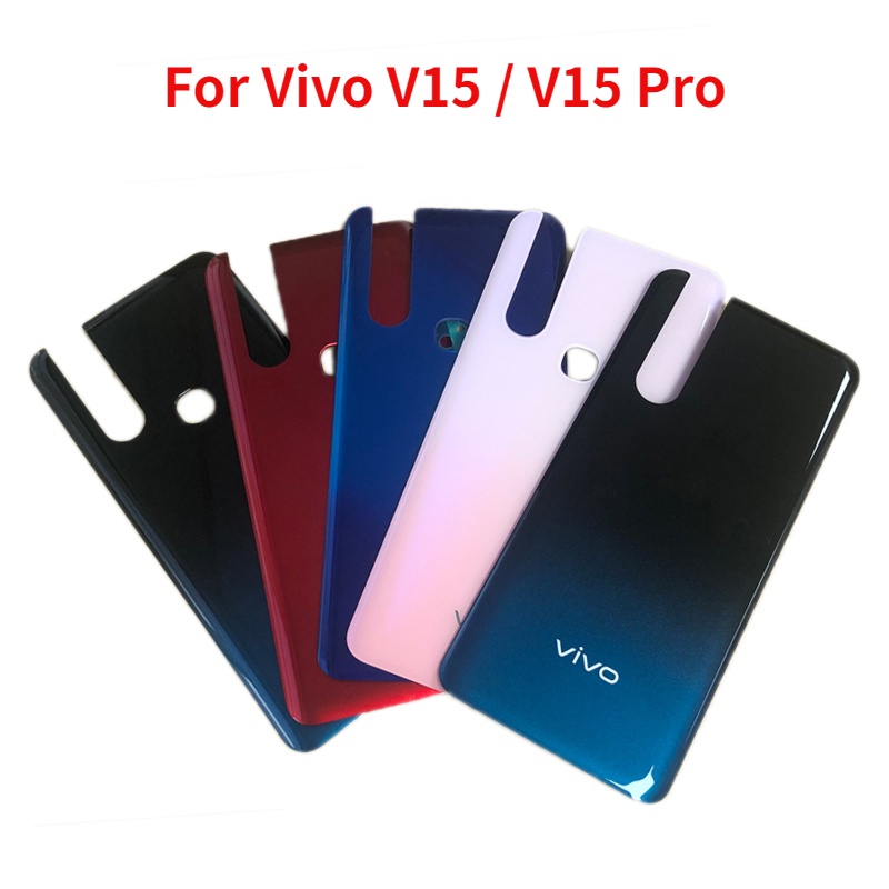 ใหม่กลับ Cove สําหรับ Vivo V15 1819 V15 Pro 1818 ฝาครอบแบตเตอรี่ด้านหลังประตูด้านหลังกรณีเปลี่ยนชิ้นส่วน