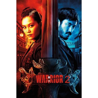 แผ่น DVD หนังใหม่ Warrior Season 2 (2020) วอร์ริเออร์ ปี 2 (10 ตอน) (เสียง อังกฤษ | ซับ ไทย/อังกฤษ) หนัง ดีวีดี