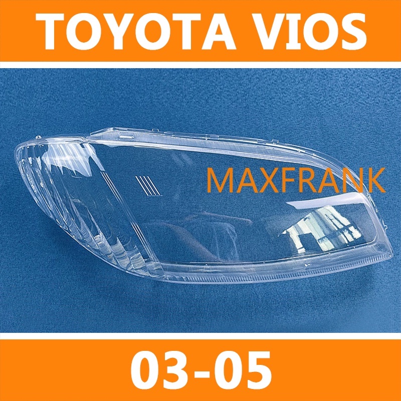TOYOTA VIOS NCP42 03-05 ฝาครอบเลนส์ไฟหน้า เลนส์ไฟหน้า ฝาครอบไฟหน้าตรงรุ่น