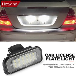 Hotwind หลอดไฟ LED ติดป้ายทะเบียนรถยนต์ แบบเปลี่ยน สําหรับ Mercedes Benz C-Class W203 R230 W209 C209 A209 SL CLK Class A9Z3 1 ชิ้น