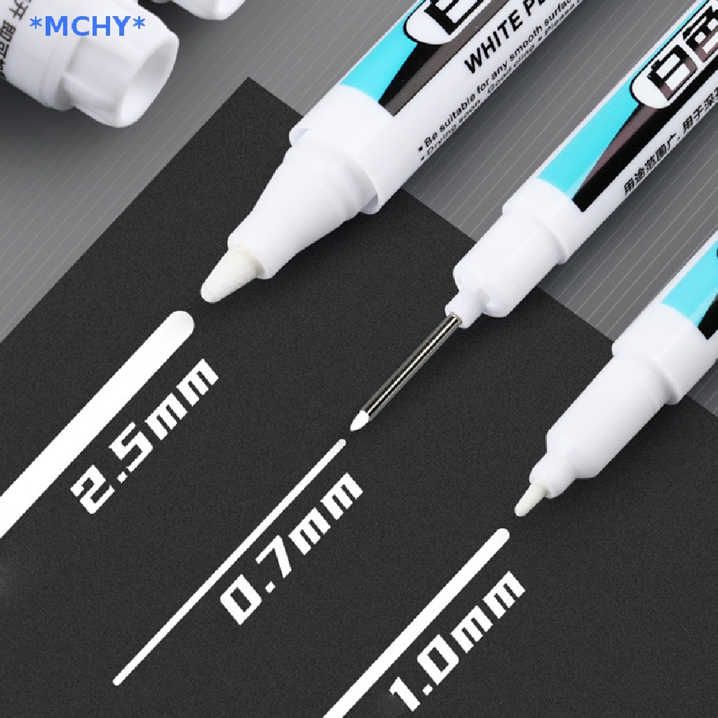 Mchy> ปากกามาร์กเกอร์ กันน้ํา สีขาว 0.7 1.0 2.5 มม. สําหรับทาสียางรถยนต์