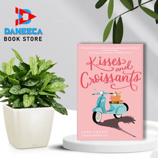 Kisses and Croissants โดย Anne-Sophie Jouhanneau