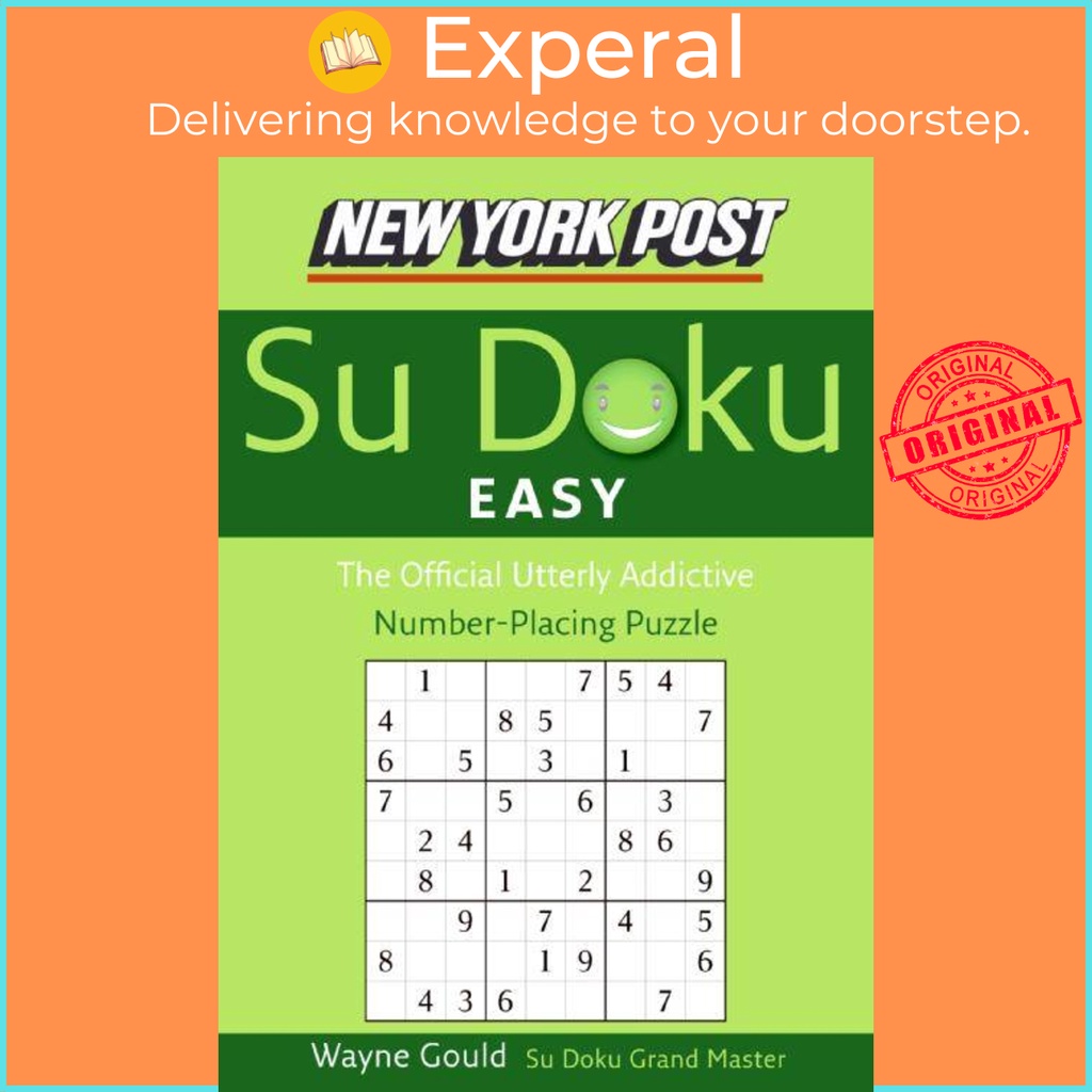 New York Post Easy Sudoku - The Official Utterly Addictive Number-Packing Puzzle โดย Wayne Gould (ฉบ
