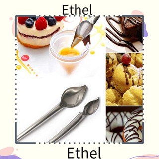 Ethel1 ช้อนจุ่มช็อคโกแลต สเตนเลส แบบมืออาชีพ อุปกรณ์เสริม สําหรับตกแต่งจานขนมหวาน ห้องครัว