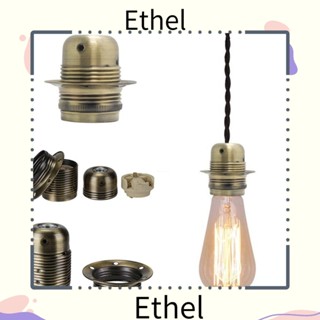 Ethel1 ซ็อกเก็ตหลอดไฟ E27 เซรามิคอัลลอย พร้อมแหวนล็อกในตัว อุปกรณ์เสริม สําหรับบ้าน DIY