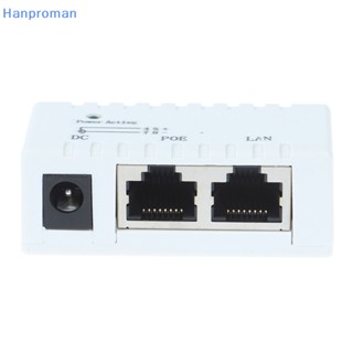 Hanproman&gt; หัวฉีด POE 12V - 48V สําหรับกล้อง IP VoIP โทรศัพท์มือถือ