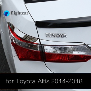 Flightcar กรอบไฟท้ายรถยนต์ โครเมี่ยม สําหรับ Toyota Corolla Altis 2014-2018 2015 2016 2017 4 ชิ้น