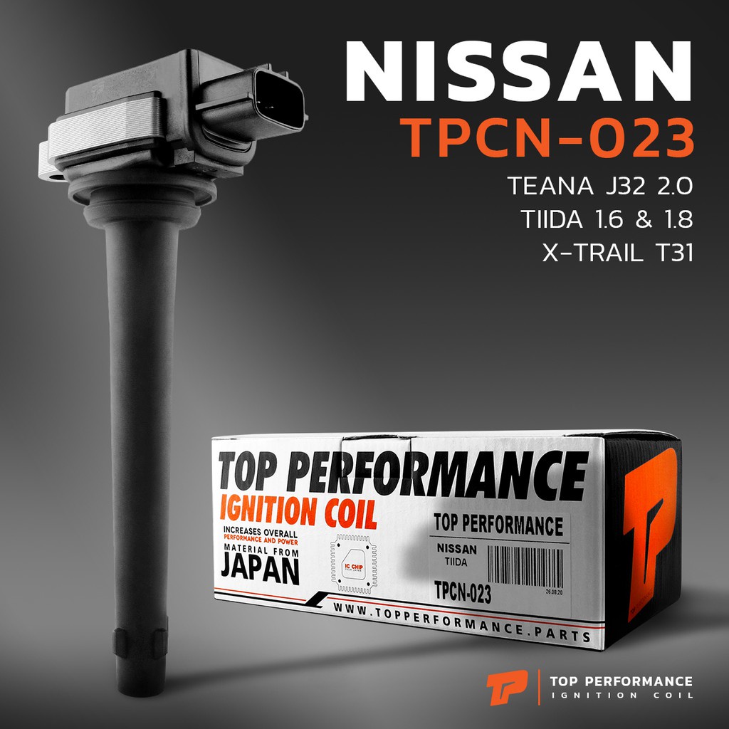 TOP คอยล์จุดระเบิด NISSAN TEANA J32 2.0 / TIIDA 1.6 &amp; 1.8 / X-TRAIL T31 - TPCN-023 -  ทีด้า เทียน่า เอ็กซ์เทรล