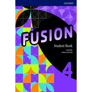 Bundanjai (หนังสือเรียนภาษาอังกฤษ Oxford) Fusion 4 : Student Book (P)