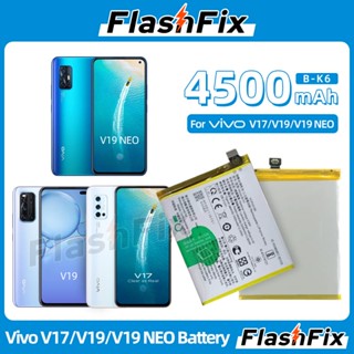 แบตเตอรี่ ใช้สำหรับเปลี่ยน For Vivo V17/V19/V19 NEO High Quality Cell Phone Replacement Battery B-K6 4500mAh