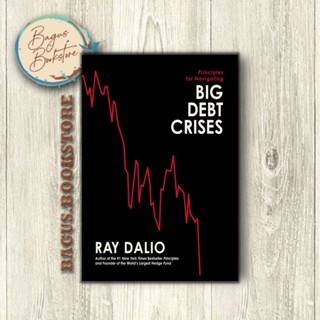 Big Debt Criss - Ray Dalio (ภาษาอังกฤษ) - bagus.bookstore