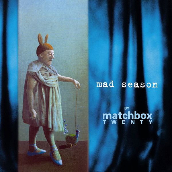 แผ่น CD เพลง MATCHBOX TWENTY Mad Season
