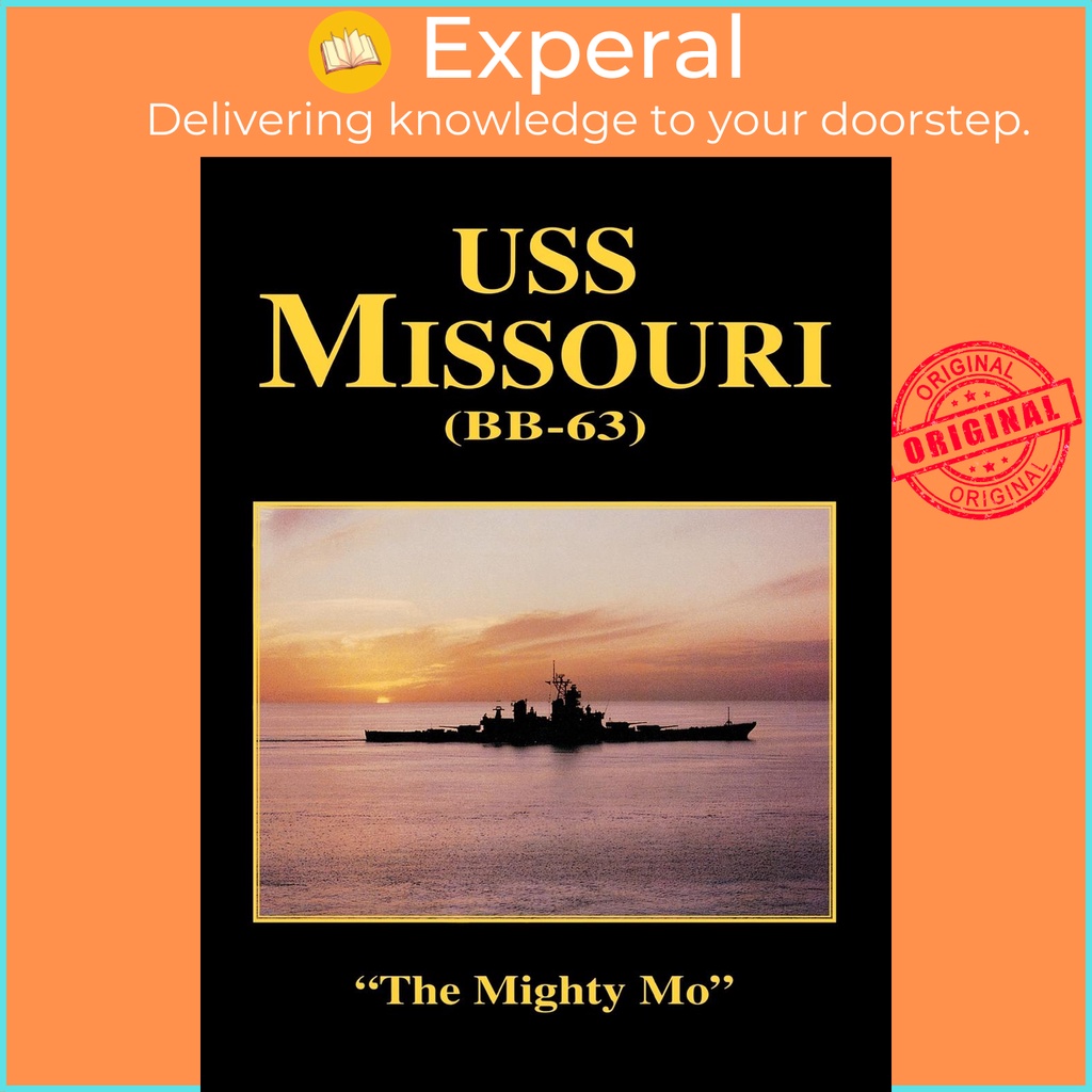 USS Missouri by Turner Publishing (ฉบับสหรัฐอเมริกาปกอ่อน)