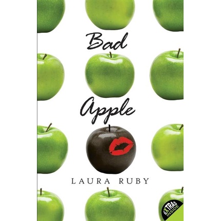 Bad Apple by Laura Ruby (ฉบับสหรัฐอเมริกาปกอ่อน)