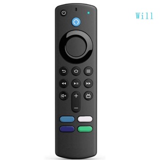 Will รีโมตคอนโทรล L5B83G สําหรับ AmazonFireTV Stick 3rdGen Fire TV Stick 4KMax