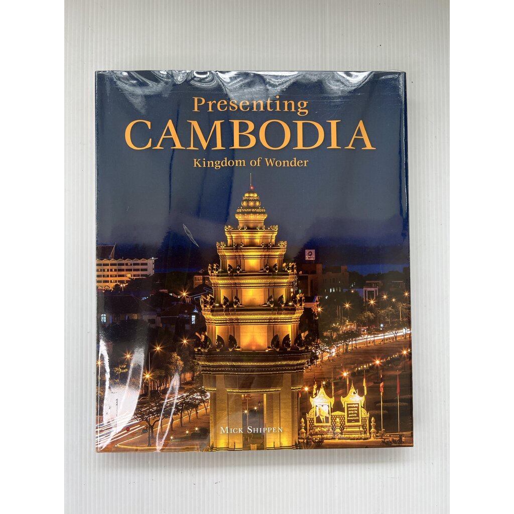 Presenting Cambodia Mick Shippen July 24, 2014 95-99% Hardcover