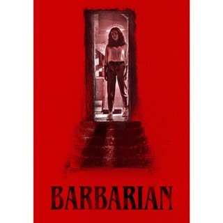 Barbarian (2022) ภาพยนตร์ระทึกขวัญสยองขวัญอเมริกัน DVD หนัง มาสเตอร์ พากย์ไทย