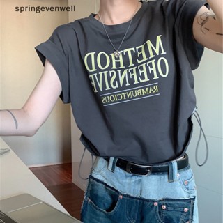 [springevenwell] ใหม่ พร้อมส่ง เสื้อยืดลําลอง แขนสั้น คอกลม พิมพ์ลายตัวอักษร ทรงหลวม แฟชั่นฤดูร้อน สําหรับสตรี