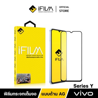 [Official] iFilm ฟิล์มด้าน สำหรับ VIVO Y ฟิล์มกระจก AG เต็มจอ 9H Y01 Y02s Y3s Y12 Y16 Y22 Y33 Y35 Y52 Y76 Film Matte