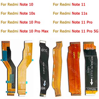 สายเคเบิลเมนบอร์ด PCB แบบเปลี่ยน สําหรับ Xiaomi Redmi Note 10 Pro Max 10S 11 5G 11S