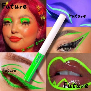 Future อายไลเนอร์ เนื้อลิขวิด นีออน UV กันน้ํา แห้งเร็ว 8 สี