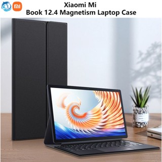 Xiaomi Book 12.4  เคสป้องกันแล็ปท็อป แบบแม่เหล็ก สําหรับ Xiaomi Book 12.4 Xiaomi Book 12.4