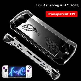 เคสโทรศัพท์ซิลิโคน TPU ใส แบบนิ่ม กันกระแทก สําหรับ Asus Rog ALLY Console