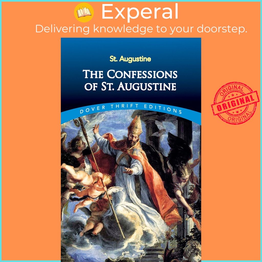 คําสารภาพของ St.Augustine โดย Saint Augustine (ฉบับสหรัฐอเมริกาปกอ่อน)