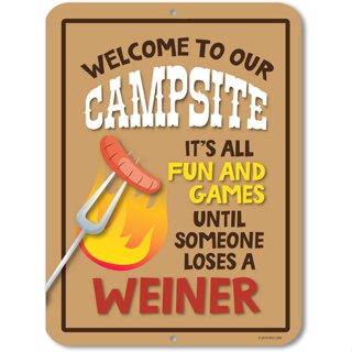 ป้ายสัญลักษณ์ It All Fun and Games Until Someone Losses a Wiener ขนาด 9x12 นิ้ว สําหรับตกแต่งตั้งแคมป์