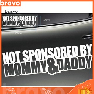 [Br] สติกเกอร์สะท้อนแสง ลายสโลแกนตลก Slogan Not Sponsored By Mommy and Daddy กันน้ํา สําหรับตกแต่งรถยนต์