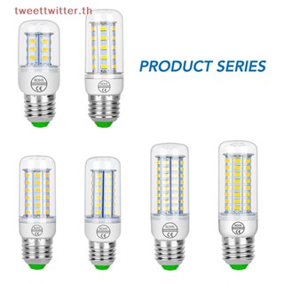 หลอดไฟ LED ข้าวโพด Tweet E27 E14 7W 9W 12W 15W 20W 25W 5730 SMD สีขาวอบอุ่น