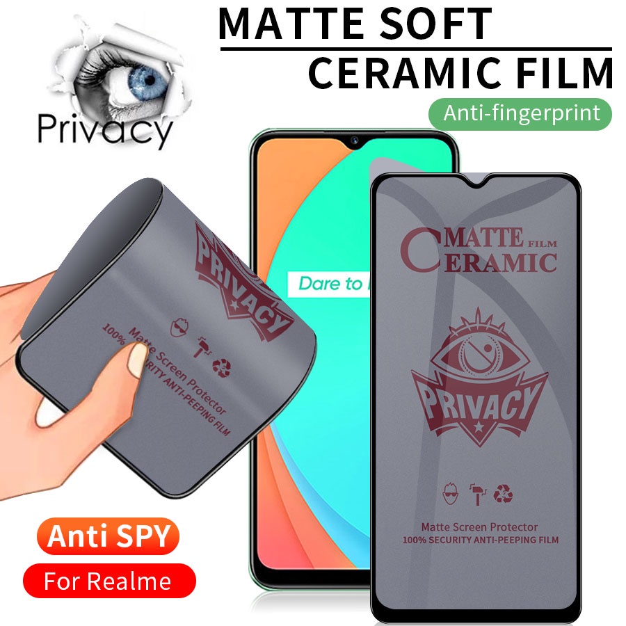 สำหรับ Realme Note 60 50 13 12 11 10 4G 5G 9 8 7 6 5 3 Pro+ C33 9i 8i 6i 5 C67 C65 C63 C61 C33 C30s C35 C25 C21 C30 C31 C11 C12 C2 C17 C15 C3 C20 narzo 50 Prime 30A 20 Pro ความเป็นส่วนตัวด้าน เซรามิค ฟิล์มกันรอย แอนตี้สปาย อ่อนนุ่ม ฟิล์มกระจก ฟิล์มกันรอย