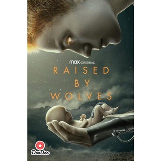 DVD Raised by Wolves Season 1 (2020) พันธุ์หมาป่า ปี 1 [ EP01-10End ] (เสียง ไทยมาสเตอร์/อังกฤษ ซับ ไทย/อังกฤษ) หนัง ดีว