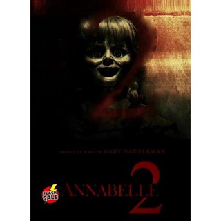 DVD ดีวีดี ANNABELLE 2 แอนนาเบลล์ กำเนิดตุ๊กตาผี 2 (เสียง ไทย/อังกฤษ ซับ ไทย/อังกฤษ) DVD ดีวีดี