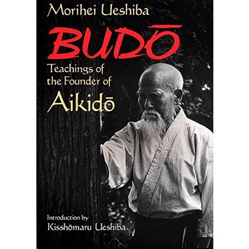 [sgstock] Budo: สอนผู้ก่อตั้ง Aikido - [ปกอ่อน]