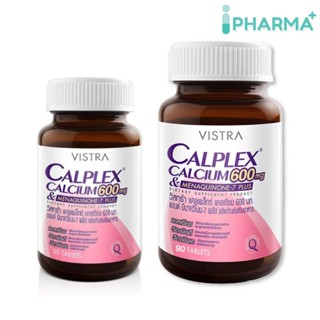 VISTRA CALPLEX CALCIUM 600 MG AND MENAQUINONE-7 PLUS (30 เม็ด / 90 เม็ด ) [iPha]